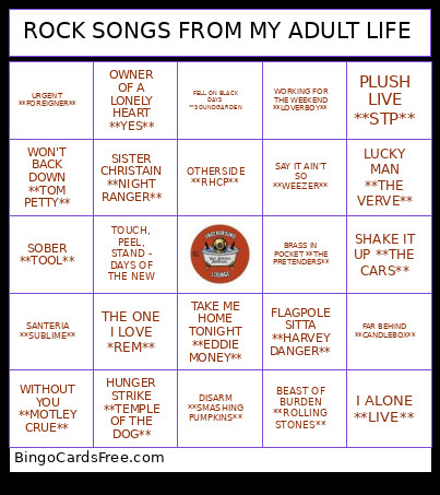 ROCK SONGS FROM MY ADULT LIFE Bingo Card