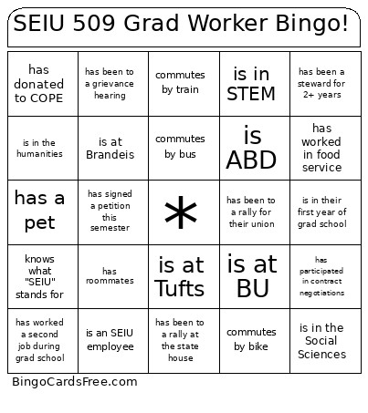 SEIU 509 Grad Worker ! Bingo Card