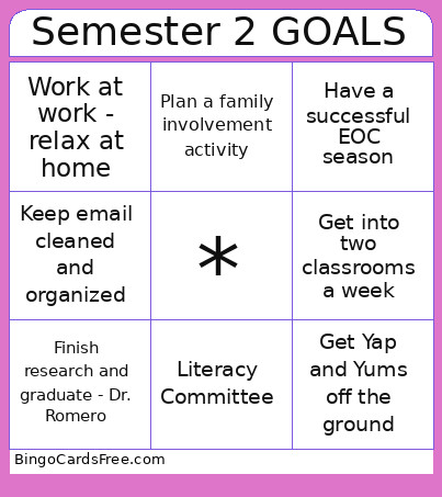 Semester 2 GOALS Bingo Card