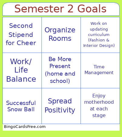 Semester 2 Goals Bingo Card