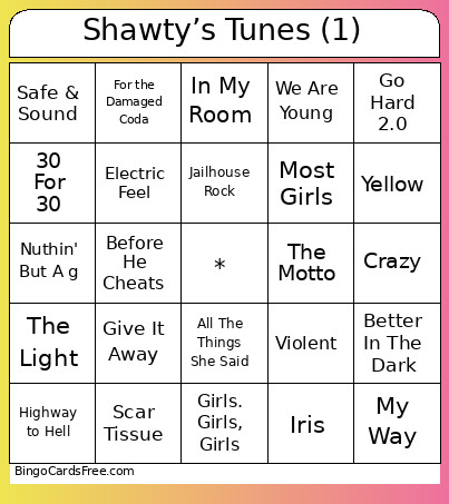 Shawty’s Tunes (1) Bingo Card