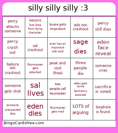 silly silly silly :3 Bingo