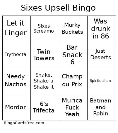 Sixes Upsell Bingo Card