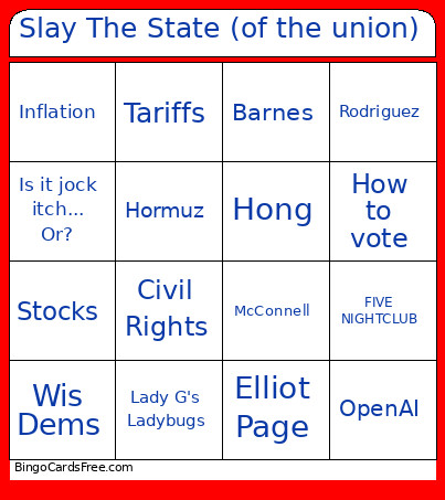Slay The State (of The Union) Bingo Card
