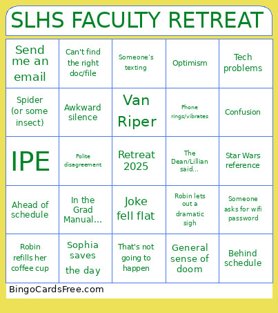 SLHS FACULTY RETREAT Bingo Card