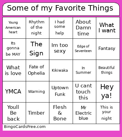 Some Of My Favorite Things Bingo Card