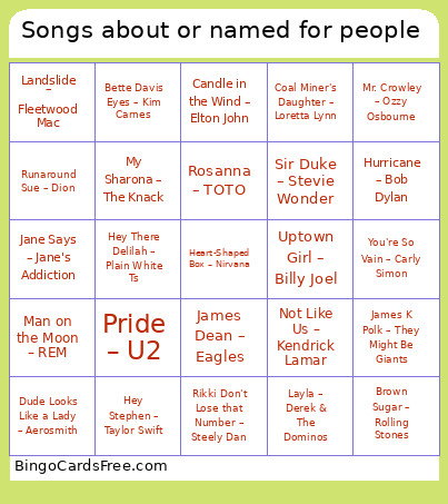 Songs About Or Named For People Bingo Card