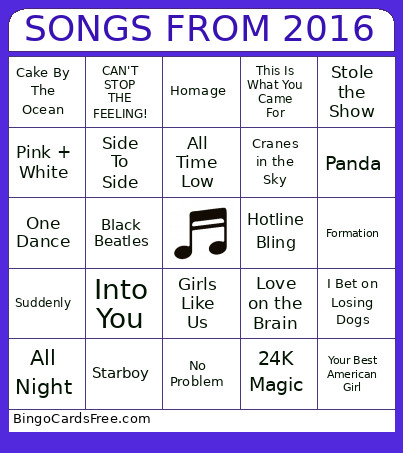 SONGS FROM 2016 Bingo Card