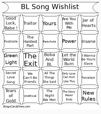 Songs I Wish Were In BL Bingo Card