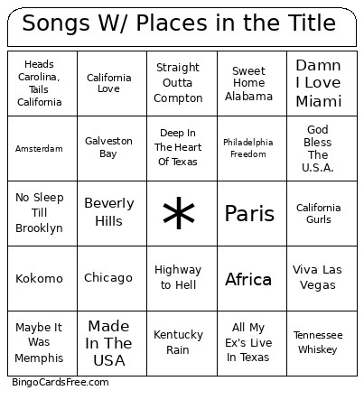 Songs W/ Places In The Title Bingo Card