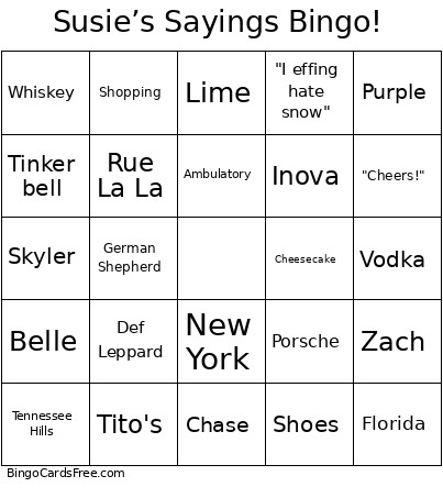 Susie’s Sayings ! Bingo Card