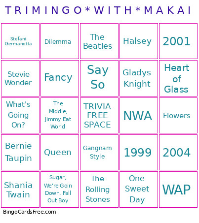 T R I M I N G O * W I T H * M A K A I Bingo Card
