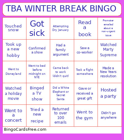 TBA WINTER BREAK Bingo Card