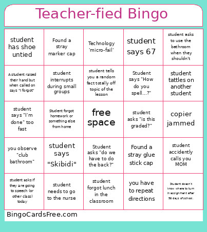 Teacher-fied Bingo Card