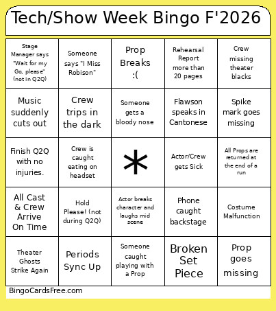 Tech/Show Week F'2026 Bingo Card