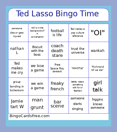 Ted Lasso Time Bingo Card