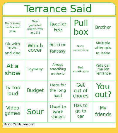 Terrance Said Bingo Card