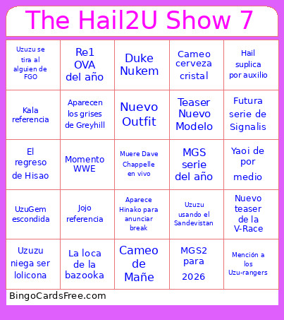 The Hail2U Show 7 Bingo Card