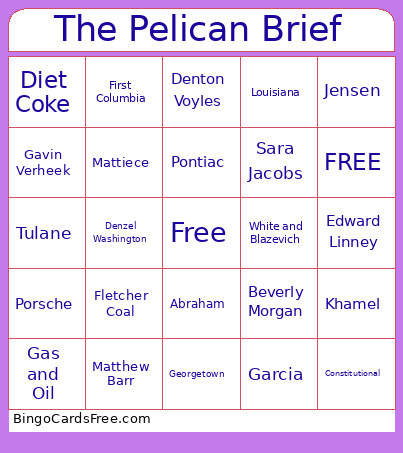 The Pelican Brief Bingo Card