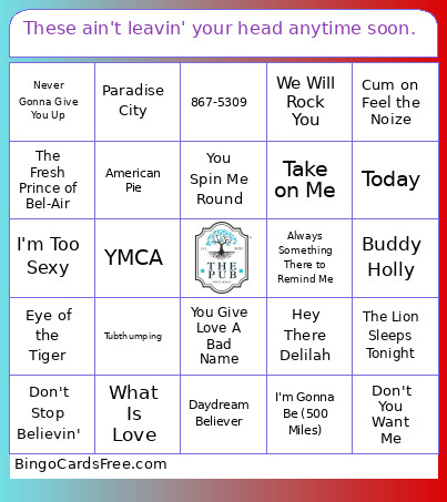 These Ain't Leavin' Your Head Anytime Soon. Bingo Card