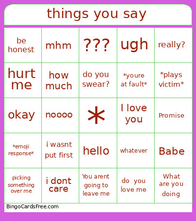 THINGS YOU SAY Bingo Card