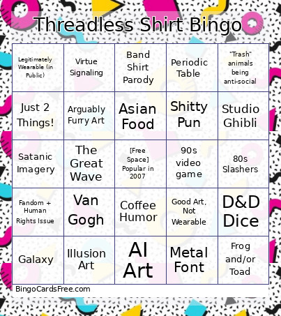 Threadless Shirt Bingo Card