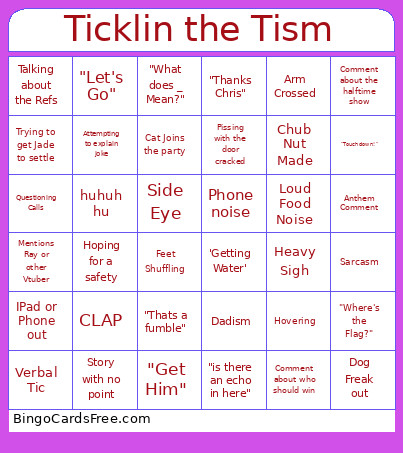 Ticklin The Tism Bingo Card