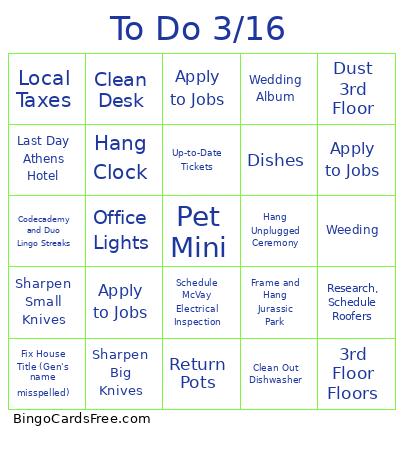 To Do 3/16 Bingo Card