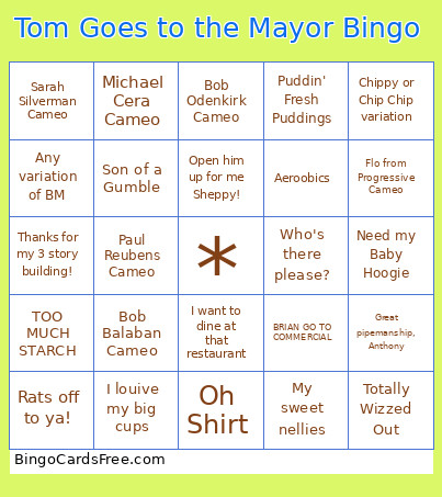 Tom Goes To The Mayor Bingo Card