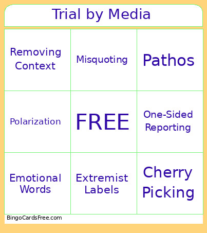 Trial By Media - Media Tactics Bingo Card