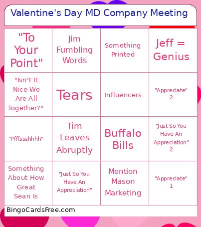 Valentine's Day MD Company Meeting Bingo Card