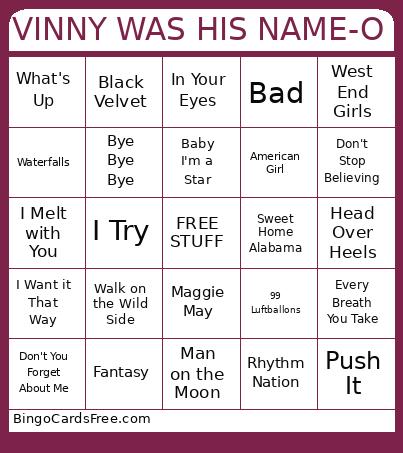 VINNY WAS HIS NAME-O Bingo