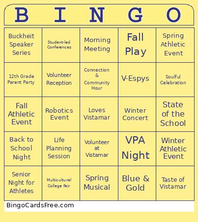 Vistamar School Senior Parent ! Bingo Card