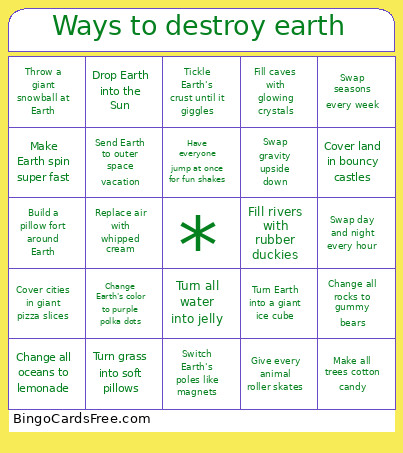 Ways To Destroy Earth Bingo Card