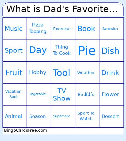 What is Dad's Favorite... Bingo