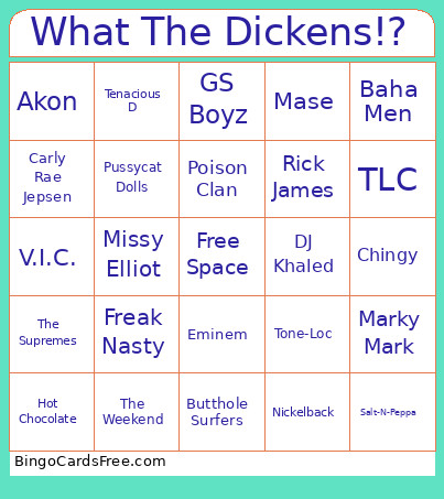 What The Dickens!? Bingo Card