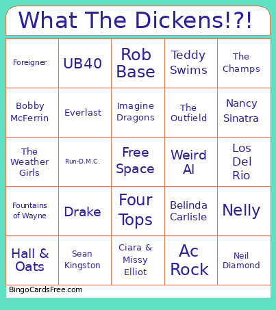 What The Dickens!?! Bingo Card