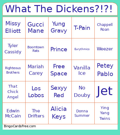 What The Dickens?!?! Bingo Card