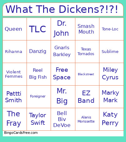 What The Dickens?!?! Bingo Card