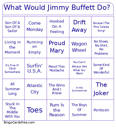 What Would Jimmy Buffett Do? Bingo Card