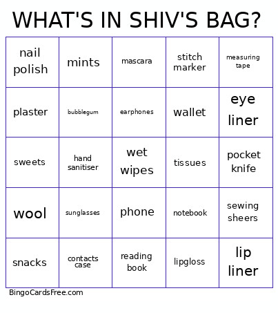 WHAT'S IN SHIV'S BAG? Bingo Card
