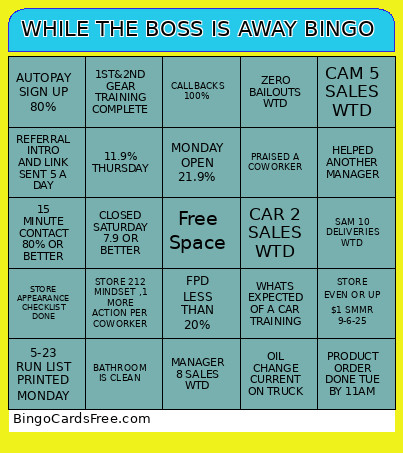 WHILE THE BOSS IS AWAY Bingo Card