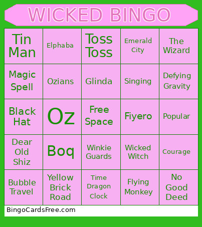 WICKED Bingo Card