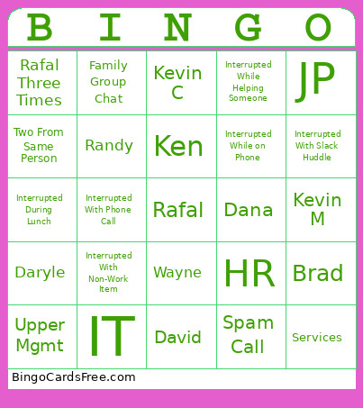 Work Interruptions Bingo Card