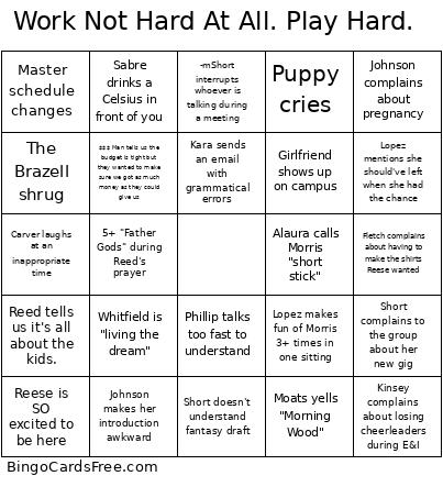 Work Not Hard At All. Play Hard. Bingo Card