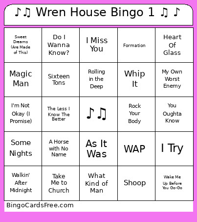 ♪♫ Wren House 1 ♫ ♪ Bingo Card