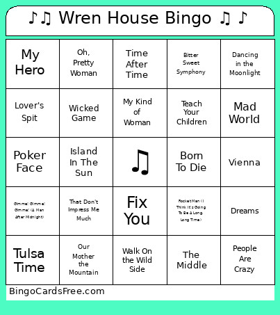 ♪♫ Wren House ♫ ♪ Bingo Card