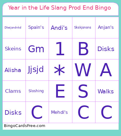 Year In The Life Slang Prod End Bingo Card
