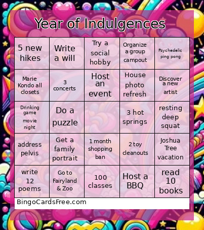 Year Of Indulgences Bingo Card