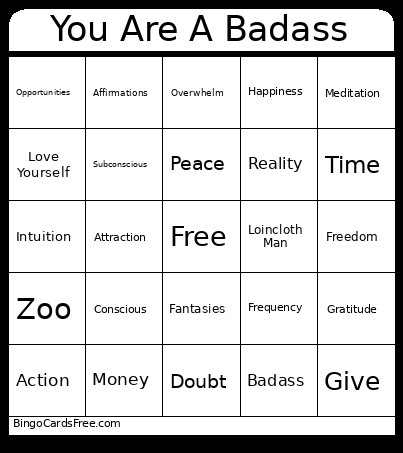 You Are A Badass Bingo Card